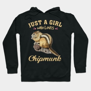 Just A Girl Who Loves Chipmunk Love, Trendy Tee for Animal Admirers Hoodie